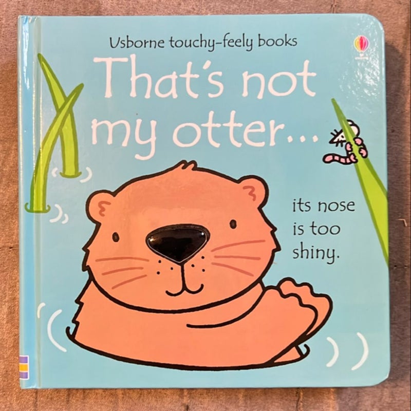 That's Not My Otter