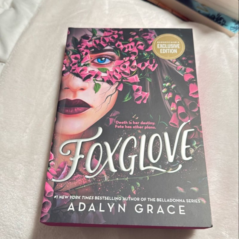 Foxglove SIGNED Barnes and Noble Edition