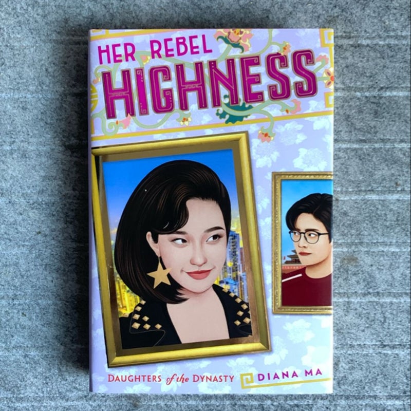 Her Rebel Highness (Daughters of the Dynasty)