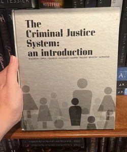 The Criminal Justice System 