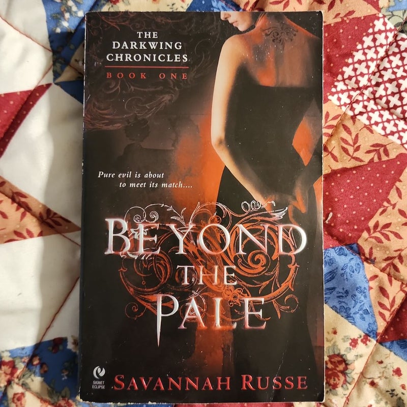 Beyond the Pale