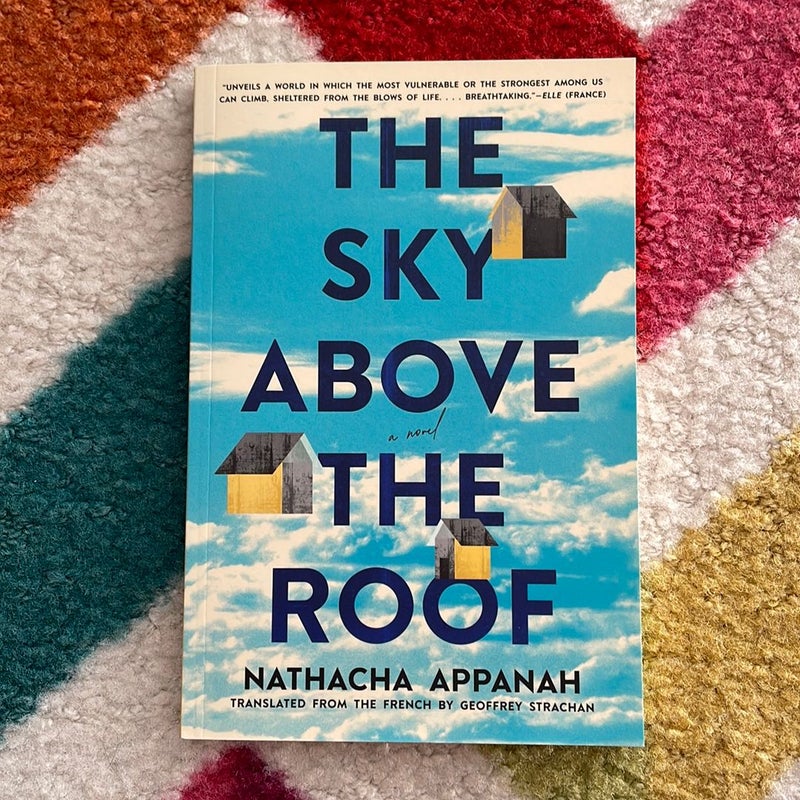 The Sky above the Roof