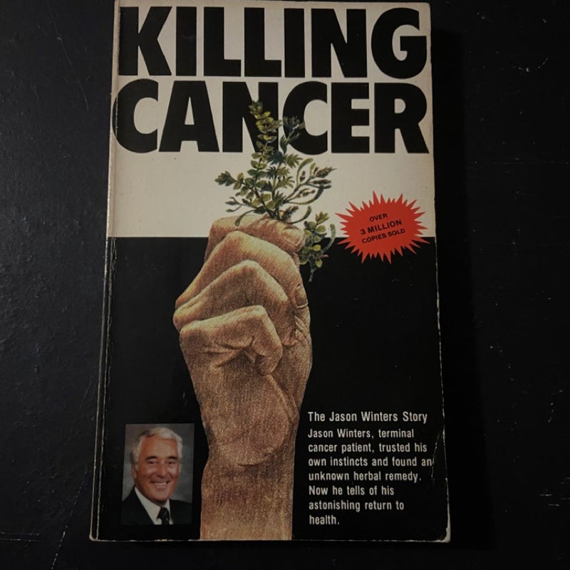 Killing Cancer
