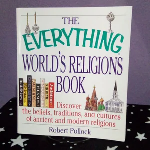 The Everything World's Religions Book