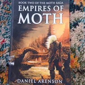 Empires of Moth
