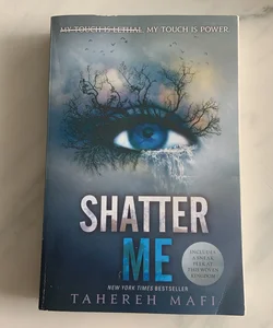 Shatter Me