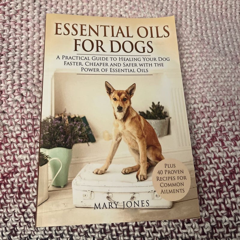 Essential Oils for Dogs