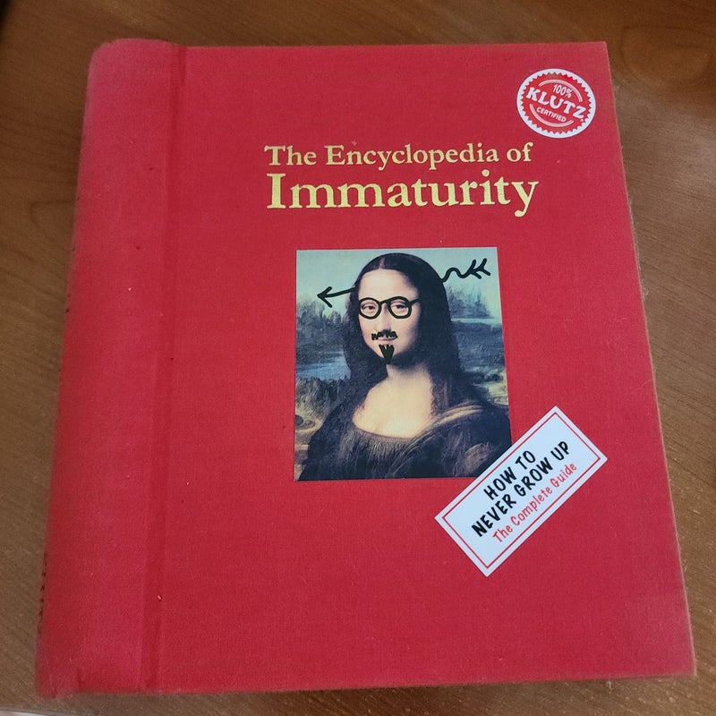 The Encyclopedia of Immaturity