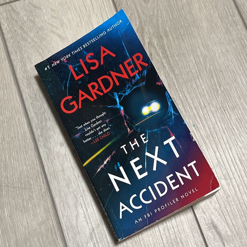 The Next Accident