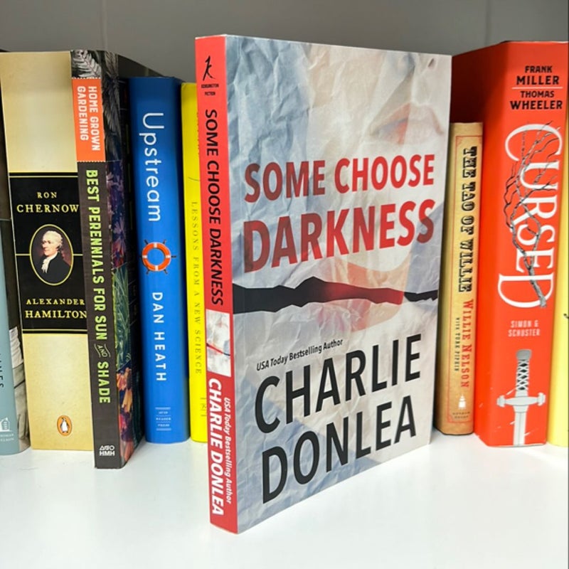 Some Choose Darkness