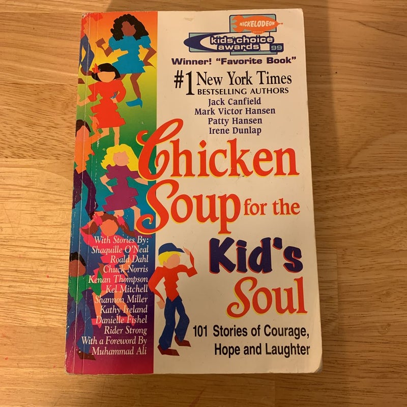 Chicken Soup for the Kid's Soul