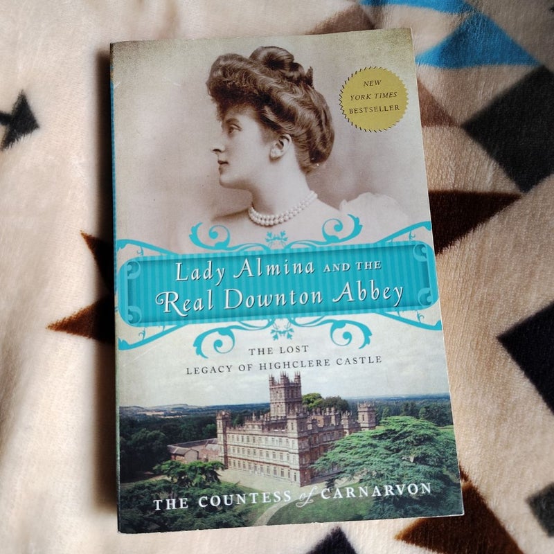 Lady Almina and the Real Downton Abbey