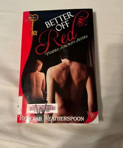 Better off Red