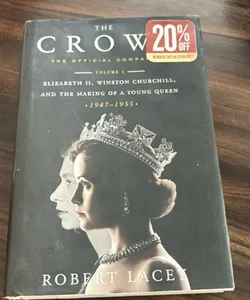 The Crown: the Official Companion, Volume 1