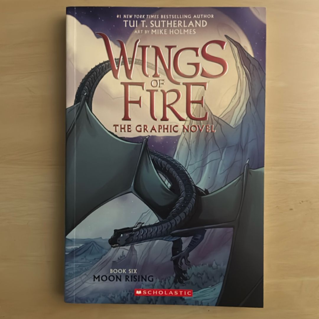 Moon Rising: a Graphic Novel (Wings of Fire Graphic Novel #6)