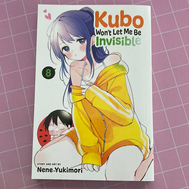 Kubo Won't Let Me Be Invisible, Vol. 8