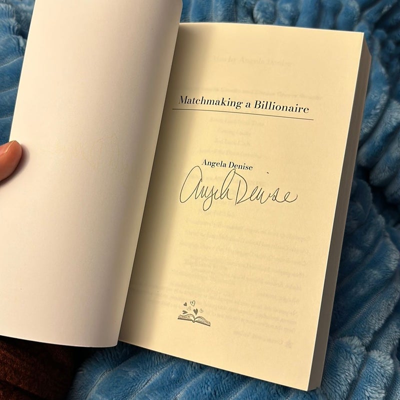 Matchmaking a Billionaire *SIGNED* 