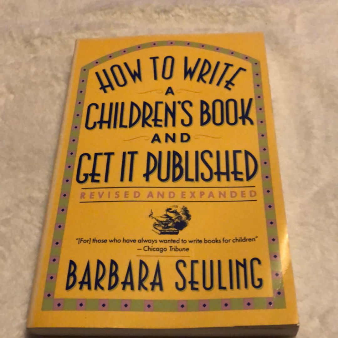 How to Write a Children's Book and Get It Published