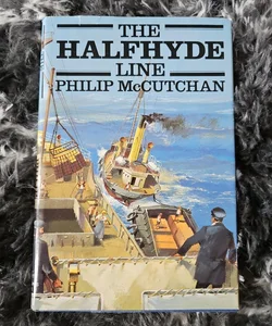 The Halfhyde Line *First Edition*