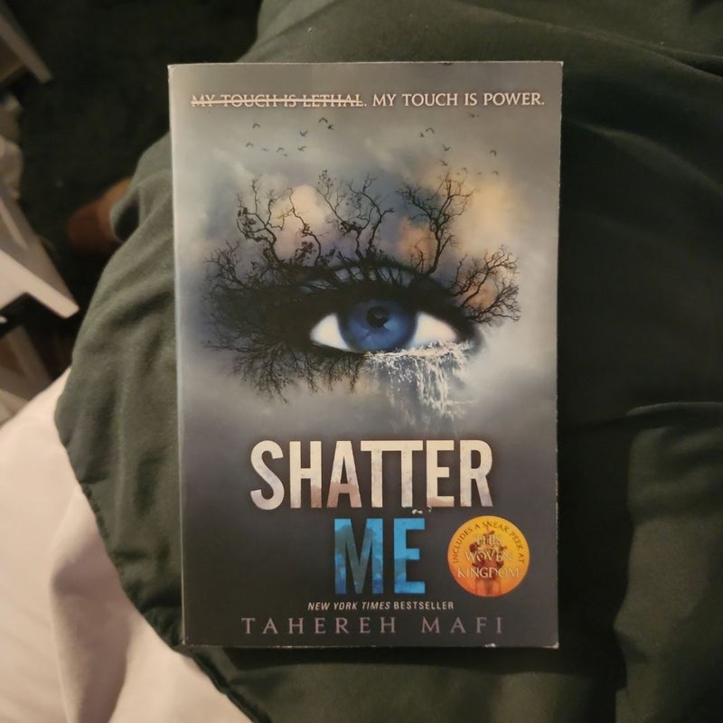 Shatter Me