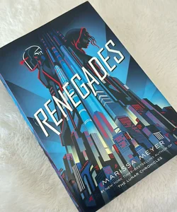 Renegades