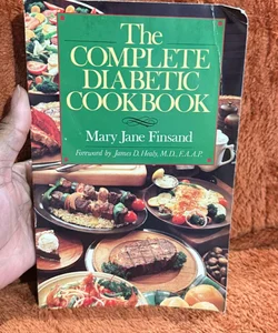 The complete diabetic cookbook