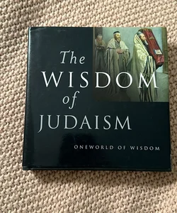 The Wisdom of Judaism