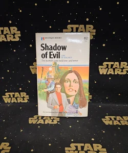 Shadow of Evil