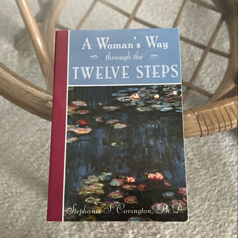 A Woman's Way Through the Twelve Steps