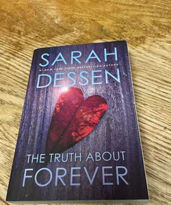 The Truth about Forever