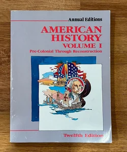American History Volume 1 Pre-Colonial Through Reconstruction