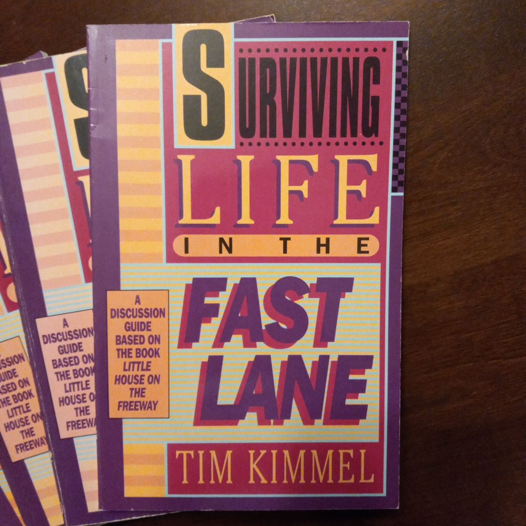 Surviving Life in the Fast Lane