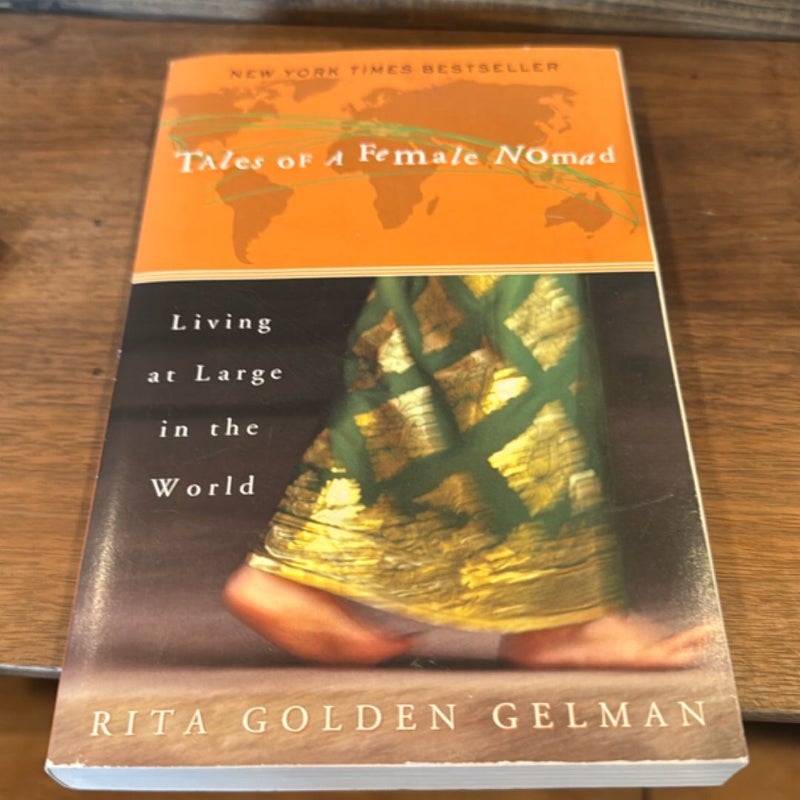Tales of a Female Nomad