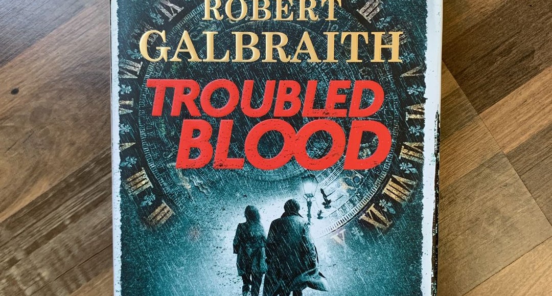 Troubled Blood a book by Robert Galbraith