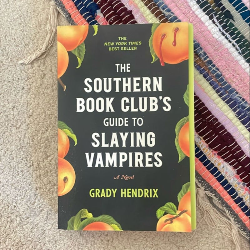The Southern Book Club's Guide to Slaying Vampires