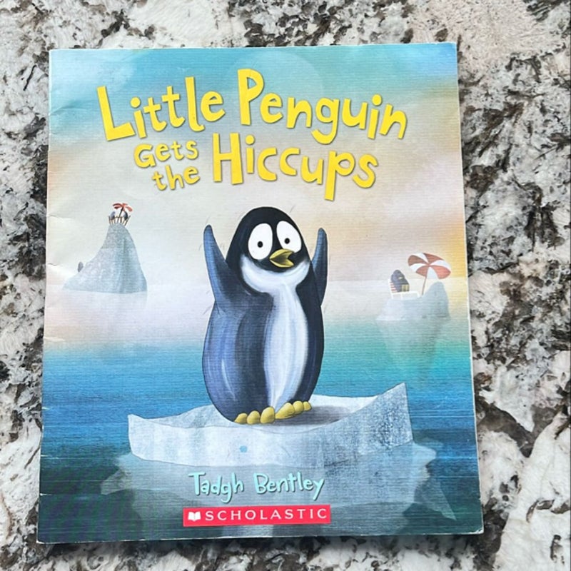 Little Penguin Gets the Hiccups 