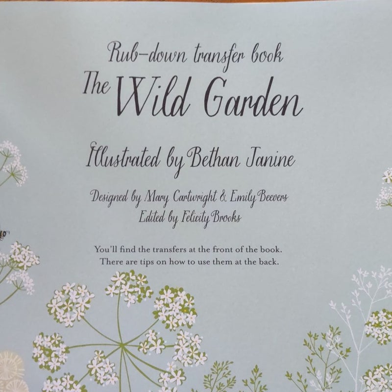 The Wild Garden