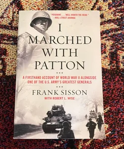 I Marched with Patton