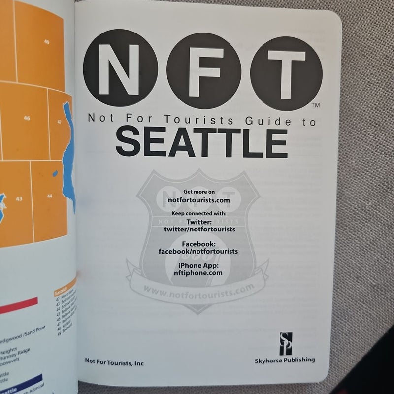 Not for Tourists Guide to Seattle