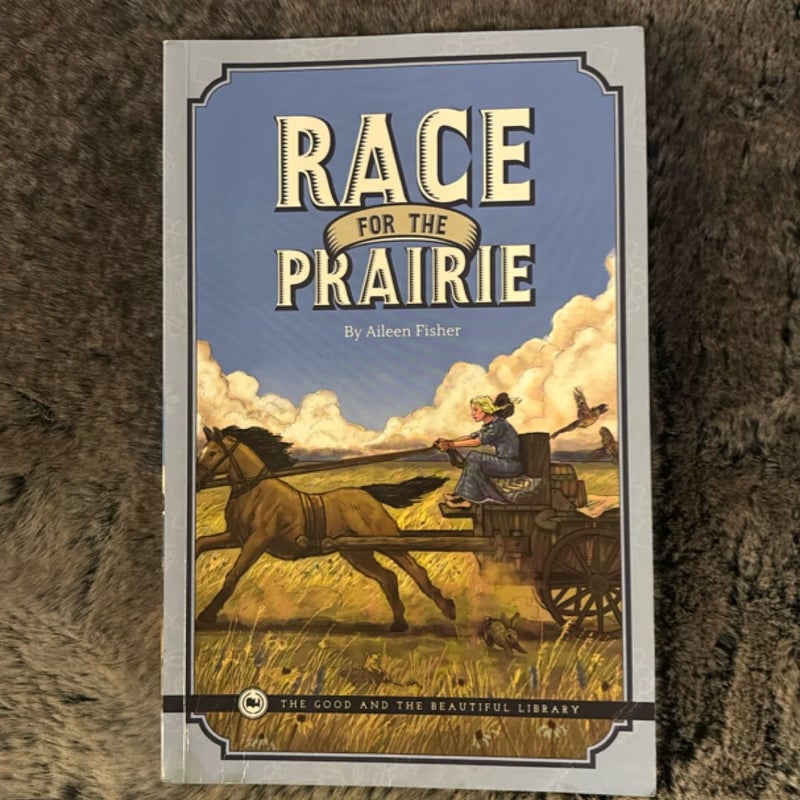 Race for the Prairie