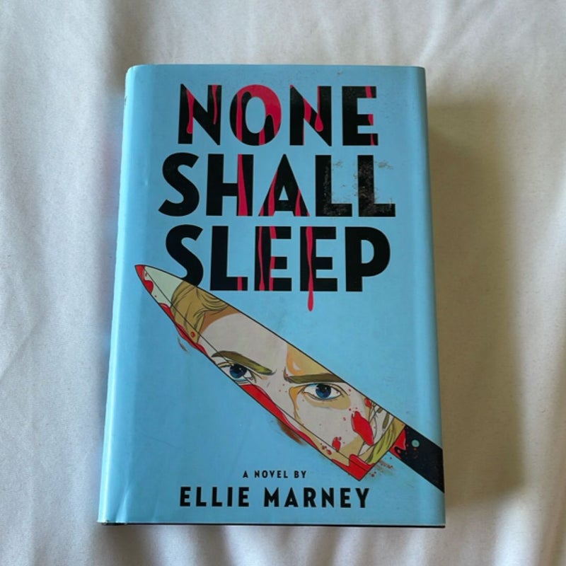 None Shall Sleep