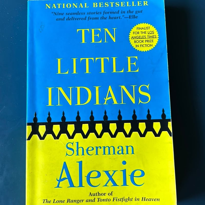 Ten LIttle Indians: stories by Sherman Alexie, Paperback | Pangobooks