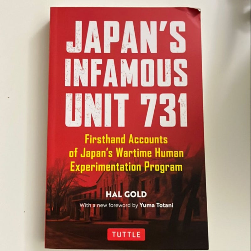 Japan's Infamous Unit 731