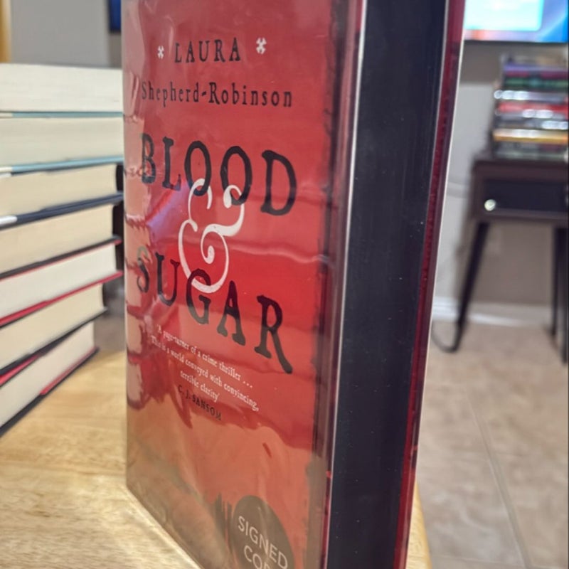 Blood and Sugar SIGNED