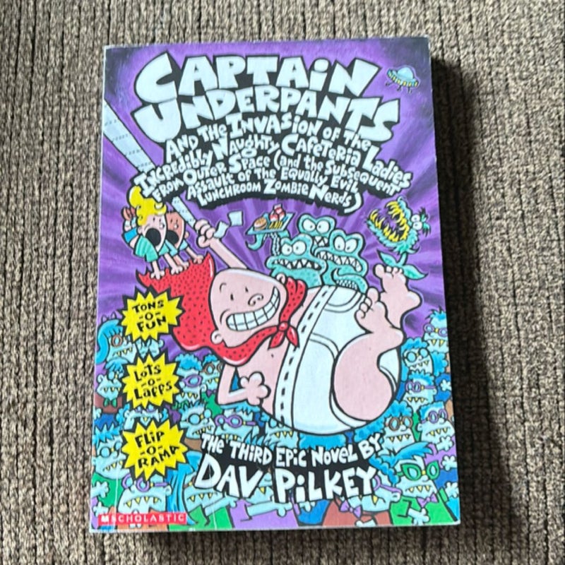 Captain underpants and the invasion of the incredibly naughty cafeteria ladies from Outer space and the subsequent assault of the equally evil lunchroom zombie nerds Captain underpants and the invasion of the incredibly naughty cafeteria ladies from Outer space and the subsequent assault of the equally evil lunchroom zombie nerds