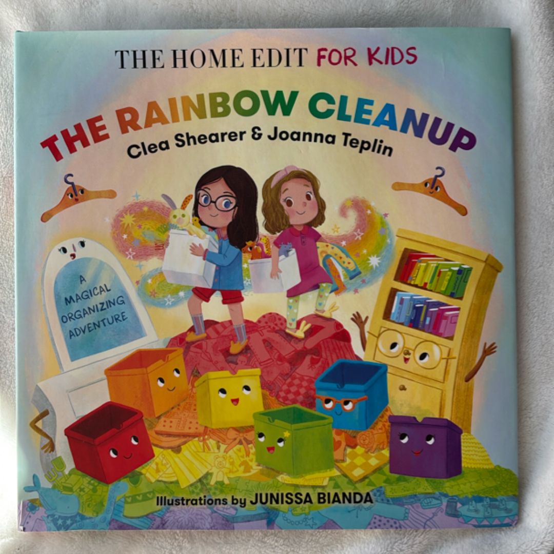 The Rainbow Cleanup: a Magical Organizing Adventure