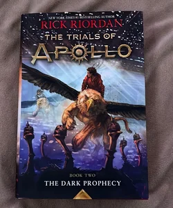 Trials of Apollo Book Two - The Dark Prophecy