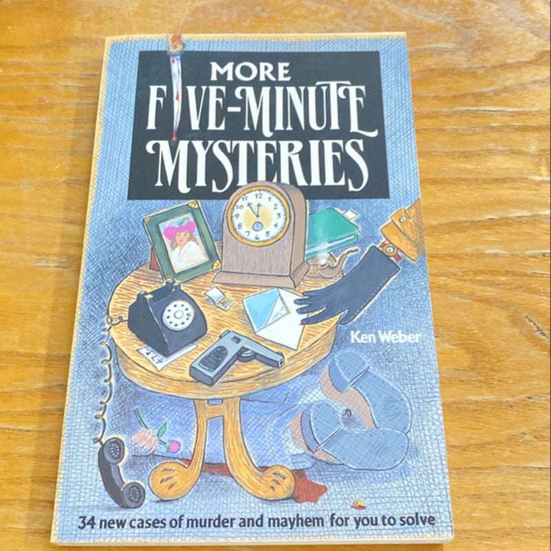 More Five Minute Mysteries