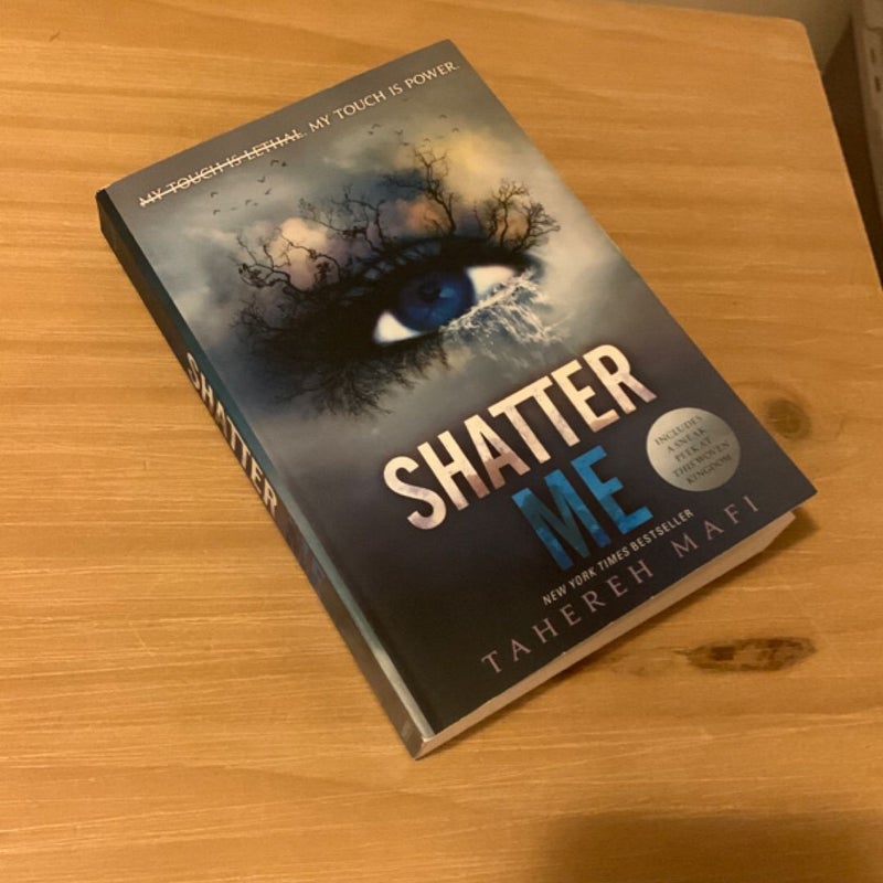 Shatter Me