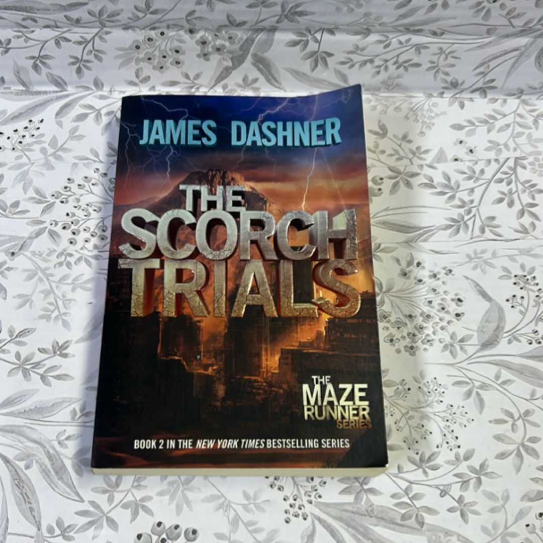 The Scorch Trials (Maze Runner, Book Two)